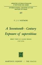 A Seventeenth-Century Exposure of Superstition: Select Texts of Claude Pithoys (1587–1676)