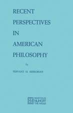 Recent Perspectives in American Philosophy