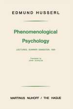 Phenomenological Psychology: Lectures, Summer Semester, 1925