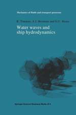 Water Waves and Ship Hydrodynamics: An Introduction