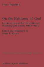 On the Existence of God: Lectures given at the Universities of Würzburg and Vienna (1868–1891)