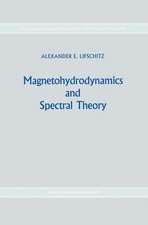 Magnetohydrodynamics and Spectral Theory