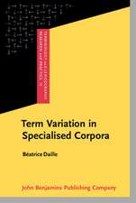 Term Variation in Specialised Corpora