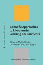 Scientific Approaches to Literature in Learning Environments