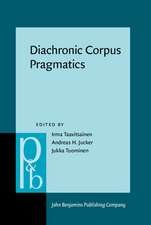 Diachronic Corpus Pragmatics