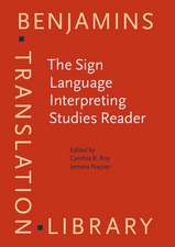 The Sign Language Interpreting Studies Reader