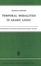 Temporal Modalities in Arabic Logic