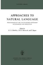 Approaches to Natural Language