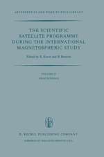 The Scientific Satellite Programme during the International Magnetospheric Study: Proceedings of the 10th ESLAB Symposium, Held at Vienna, Austria, 10–13 June 1975