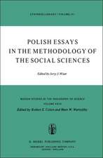 Polish Essays in the Methodology of the Social Sciences