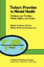 Today’s Priorities in Mental Health: Children and Families — Needs, Rights and Action