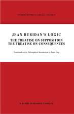 Jean Buridan’s Logic: The Treatise on Supposition The Treatise on Consequences