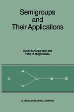 Semigroups and Their Applications: Proceedings of the International Conference “Algebraic Theory of Semigroups and Its Applications” held at the California State University, Chico, April 10–12, 1986