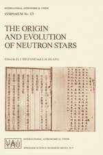 The Origin and Evolution of Neutron Stars: Proceedings of the 125th Symposium of the International Astronomical Union Held in Nanjing, China, May 26–30, 1986