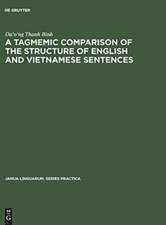 A Tagmenic Comparison of the Structure of English and Vietnamese Sentences