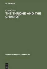 The Throne and the Chariot: Studies in Milton's Hebraism