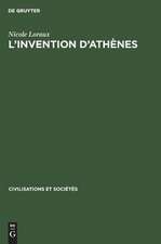 L'invention d'Athènes: Histoire de l'oraison funèbre dans la 