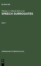 Speech Surrogates. Part 1