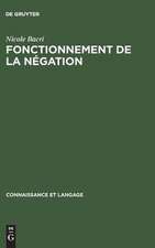 Fonctionnement de la négation