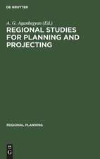 Regional Studies for Planning and Projection