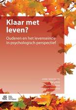 Klaar met leven?: Ouderen en het levenseinde in psychologisch perspectief