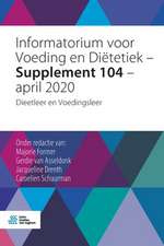 Informatorium voor Voeding en Diëtetiek - Supplement 104 - april 2020: Dieetleer en Voedingsleer