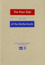 The Poor Side of the Netherlands