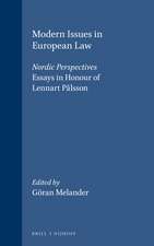 Modern Issues in European Law: Nordic Perspectives; Essays in Honour of <i>Lennart Pålsson</i>