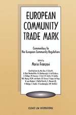 European Community Trademark, Commentary to the European Community Regulations