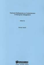 National Parliaments as Cornerstones of European Integration