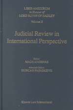 Judicial Review in International Perspective, Liber Amicorum in Honour of Lord Slynn of Hadley