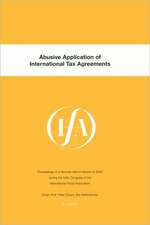 Abusive Application of International Tax Agreements