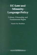 EC Law and Minority Language Policy