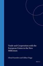 Trade and Cooperation with the European Union in the New Millenium