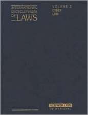 International Encyclopaedia of Laws: Cyber Law