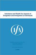 Inheritance and Wealth Tax Aspects of Emigration and Immigration of Individuals