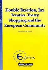 Double Taxation, Tax Treaties, Treaty Shopping and the European Community