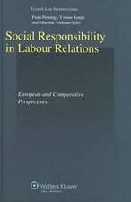 Social Responsibility in Labour Relations. European and Compararive Perspectives