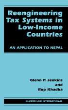 Reengineering Tax Systems in Low-Income Countries: An Application to Nepal