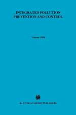 Integrated Pollution Prevention and Control, the EC Directive from a Comparative Legal and Economic Perspective