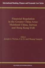 Financial Regulation in the Greater China Area: Mainland China, Taiwan, and Hong Kong Sar