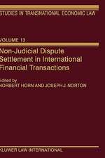 Non-Judicial Dispute Settlement in International Financial Transactions