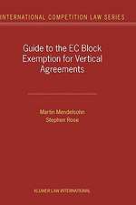 Guide to the Eu Block Exemption for Vertical Agreements