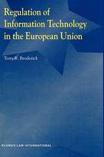 Regulation of Information Technology in the European Union