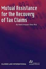 Mutual Assistance for the Recovery of Tax Claims