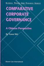 Comparative Corporate Governance: A Chinese Perspective