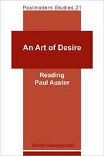 An Art of Desire: Reading Paul Auster