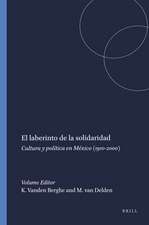 El laberinto de la solidaridad: Cultura y política en México (1910-2000)