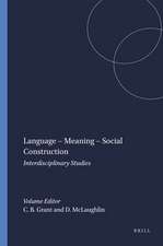 Language – Meaning – Social Construction: Interdisciplinary Studies