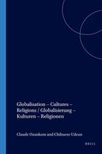 Globalisation – Cultures – Religions / Globalisierung – Kulturen – Religionen